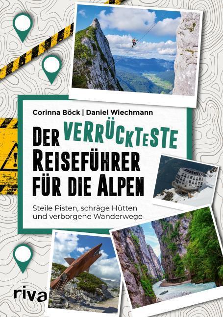 Actual product image Böck:Verrückteste Reiseführer f.Alpen (German, Daniel Wiechmann, Corinna Bück, 2025)