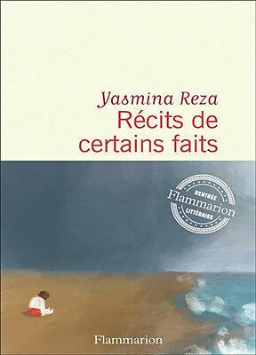 Produktbild Récits de certains faits (Französisch, Reza Yasmina, 2024)