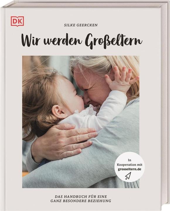 Produktbild Wir werden Grosseltern (Deutsch, Silke Geercken, 2022)