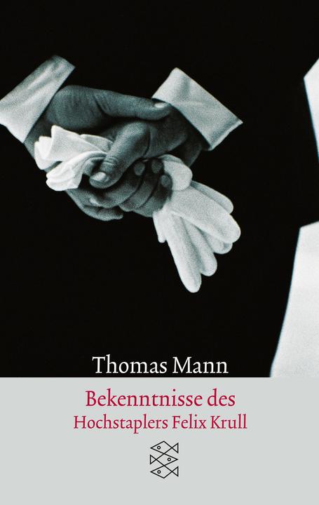 Produktbild Bekenntnisse des Hochstaplers Felix Krull (Deutsch, Thomas Mann, 1989)