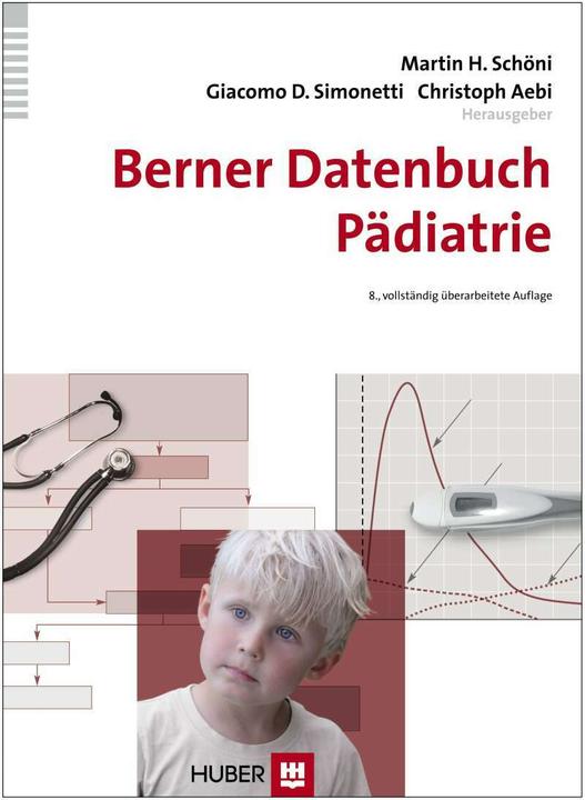 Actual product image Berner Datenbuch Pädiatrie (German, Giacomo Simonetti, Martin H. Schöni, Christoph Aebi, 2015)