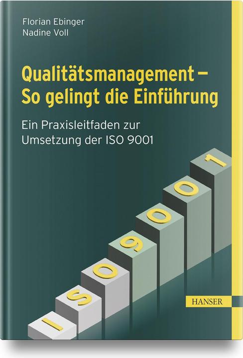 Actual product image Qualitätsmanagement - So gelingt die Einführung (German, Nadine Voll, Florian Ebinger, 2023)