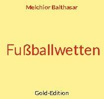 Image du produit Fussballwetten (Allemand, Melchior Balthasar, 2022)