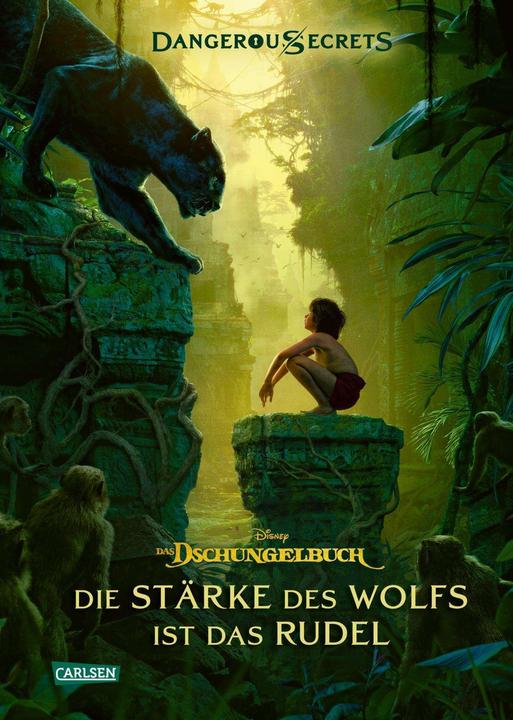 Image du produit Disney – Dangerous Secrets 6: Das Dschungelbuch: Die Stärke des Wolfs ist das Rudel (Scott Peterson, Walt Disney, Joshua Pruett, Allemand)