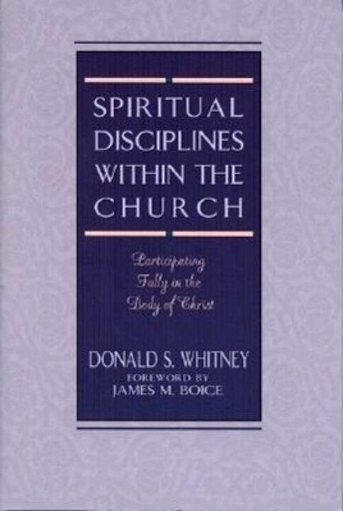 Immagine prodotto Spiritual Disciplines within the Church: Participating Fully in the Body of Christ (Inglese, Donald S. Whitney, 1996)