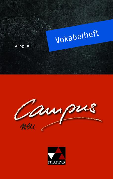 Image du produit Campus B Neu Vokabelheft Bayern (Allemand, Latin, Clément Utz, Andrea Kammerer, 2020)