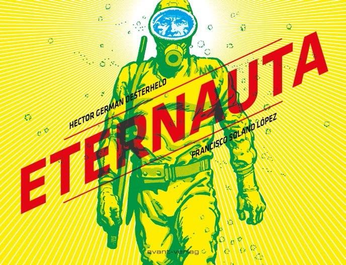 Produktbild Avant Skincare Eternauta (Deutsch, Johann Ulrich, Héctor G. Oesterheld, Wente Claudia, 2016)