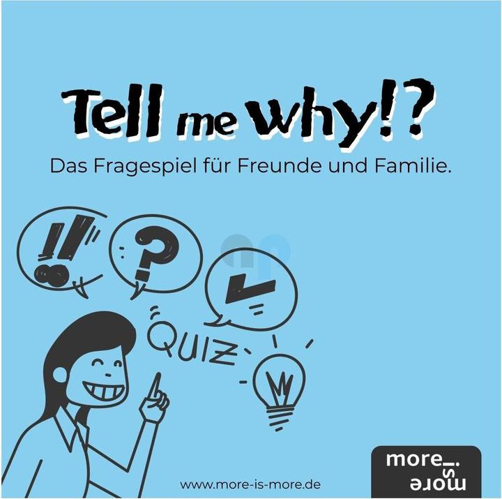 Immagine prodotto More is more Dimmi perché? - il gioco delle domande per amici e familiari (Tedesco)