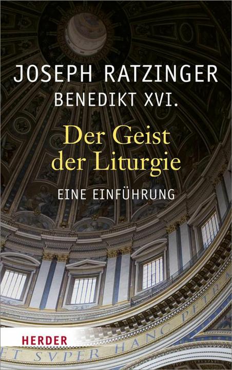 Actual product image Der Geist der Liturgie (German, Joseph Ratzinger, Benedict XVI., 2013)