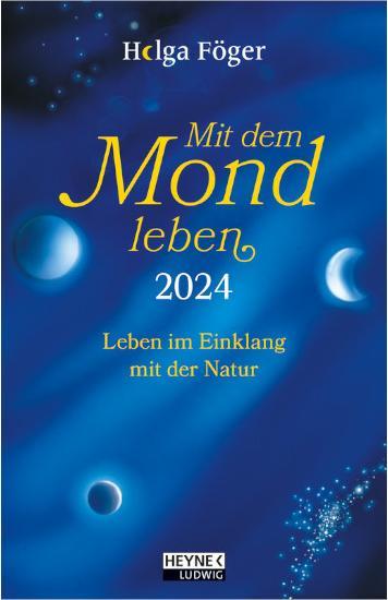 Immagine prodotto Heyne Ludwig Kalender Mit dem Mond leben (10 x 15,5 cm, Copertina rigida, Tedesco)