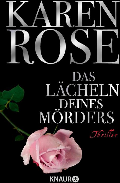 Produktbild Das Lächeln deines Mörders (Deutsch, Karen Rose, Kerstin Winter, 2006)