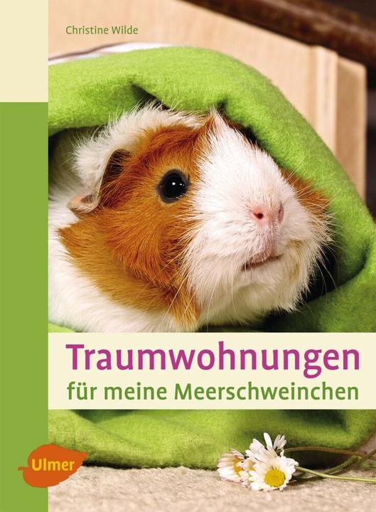 Image du produit Traumwohnungen für meine Meerschweinchen (Allemand, Christine Wilde, 2016)