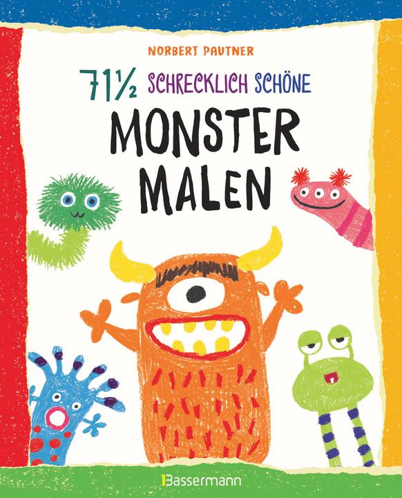 Image du produit 71 ½ schrecklich schöne Monster malen. Lustige Ungeheuer Schritt für Schritt selber zeichnen. Für (Allemand, Norbert Pautner, 2019)