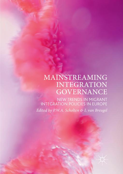 Immagine prodotto Mainstreaming Integration Governance (I. van Breugel, P. W. A. Scholten, 2018)