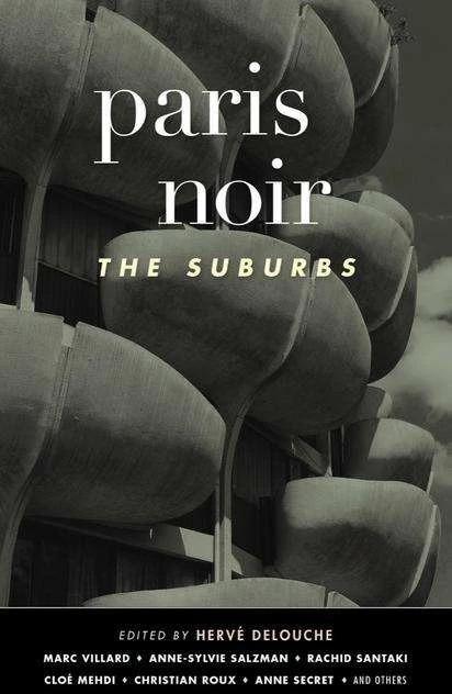 Image du produit Paris Noir: The Suburbs (Anglais, Hervé Delouche, 2022)