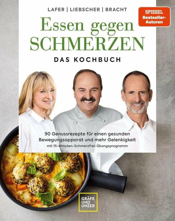 Produktbild Essen gegen Schmerzen (Deutsch, Petra Bracht, Roland Liebscher-Bracht, Johann Lafer, 2023)