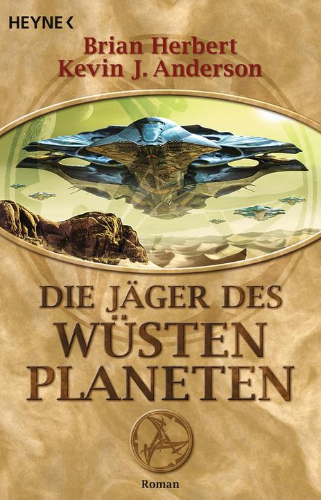 Immagine prodotto Die Jäger des Wüstenplaneten (Tedesco, Brian Herbert, Kevin J. Anderson, 2007)