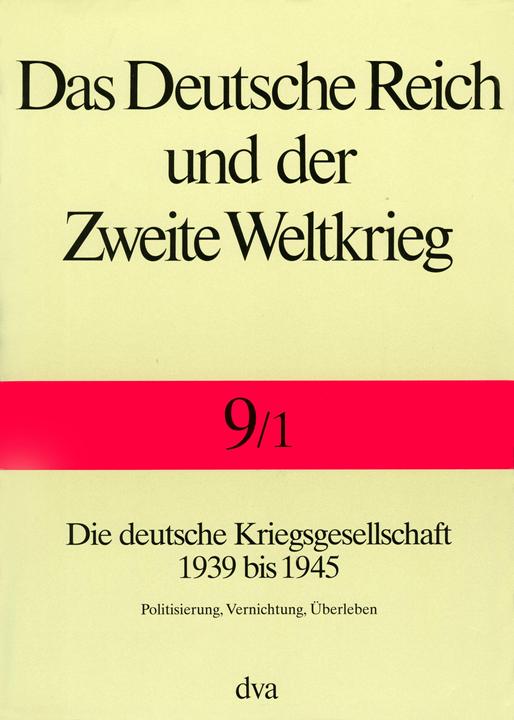 Immagine prodotto Das Deutsche Reich und der Zweite Weltkrieg - Band 9/1 (Tedesco, Jörg Echternkamp, 2004)