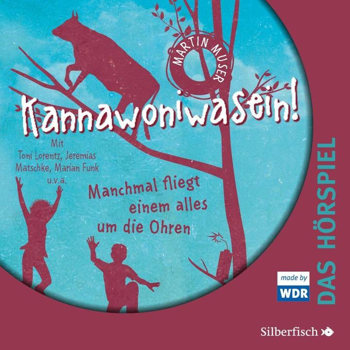 Immagine prodotto Kannawoniwasein - A volte tutto ti vola in faccia - Il radiodramma (Martin Muser, Tedesco)