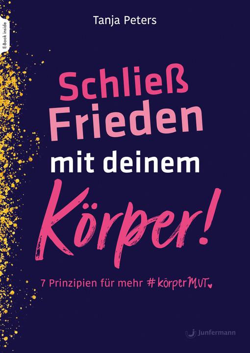 Image du produit Schliess Frieden mit deinem Körper! (Allemand, Tanja Peters, 2022)