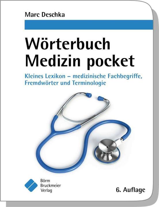 Immagine prodotto Wörterbuch Medizin pocket : Kleines Lexikon - medizinische Fachbegriffe, Fremdwörter und (Tedesco, Marc Deschka, 2021)