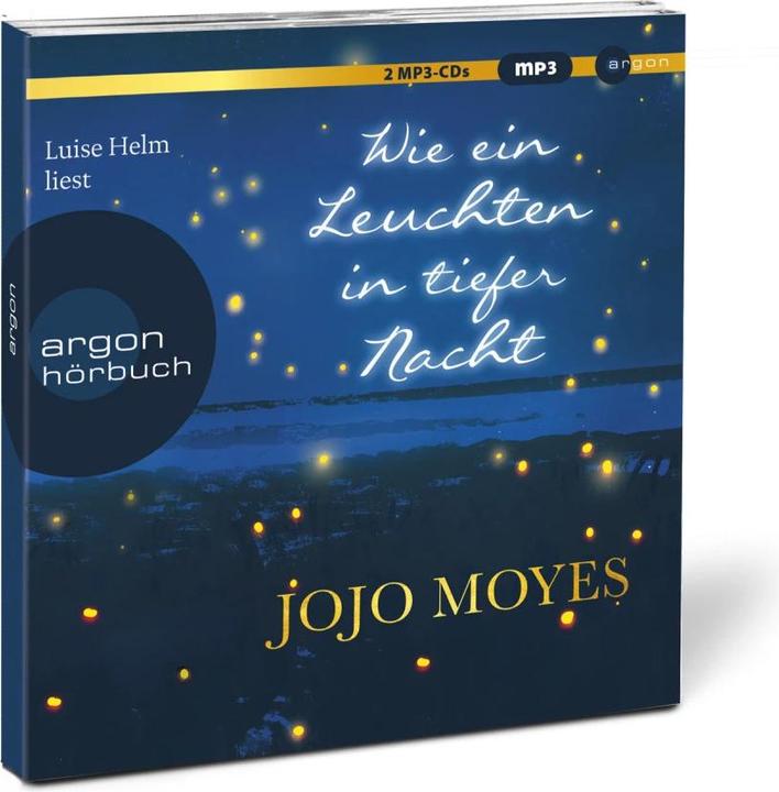 Produktbild Wie ein Leuchten in tiefer Nacht (Jojo Moyes, Luise Helm, Karolina Fell, Deutsch)