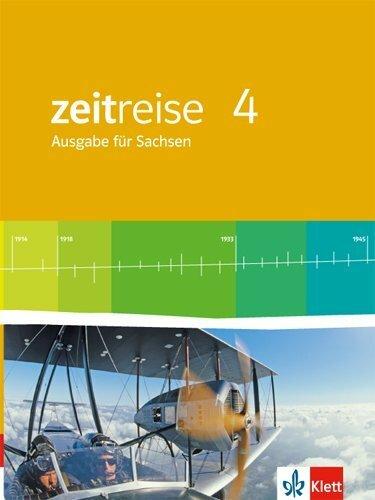Produktbild Zeitreise 4 - Neue Ausgabe für Sachsen. Schülerbuch 6. Schuljahr (Deutsch, Ernst Klett Verlag, 2015)