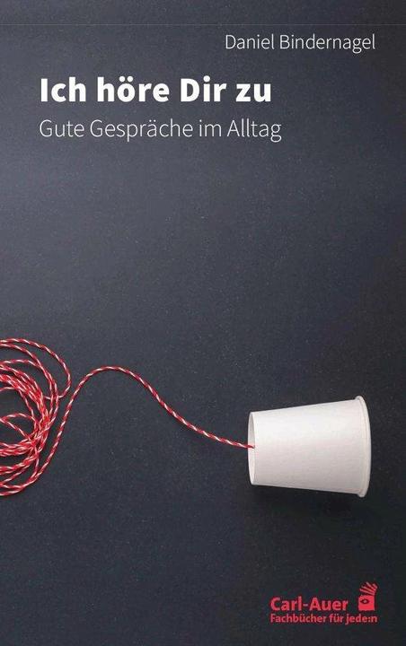 Produktbild Ich höre dir zu (Deutsch, Daniel Bindernagel, 2023)