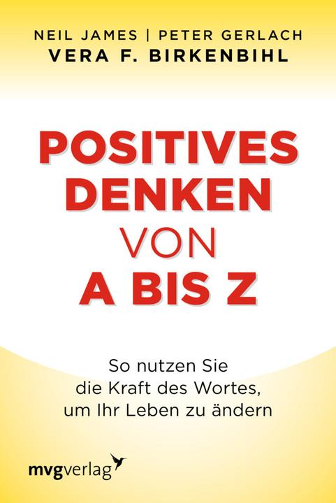 Immagine prodotto Positives Denken von A bis Z (Tedesco, Scorpione di betulla Vera F., Peter Gerlach, Neil James, 2011)