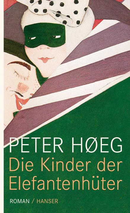 Immagine prodotto Die Kinder der Elefantenhüter (Tedesco, Peter Høeg, Peter Municipio, 2010)