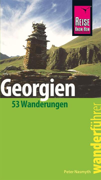 Image du produit Wanderführer Georgien - 53 Wanderungen - (Allemand, Peter Nasmyth, 2019)