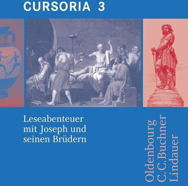 Image du produit Cursus - Ausgabe A / Cursoria 3: Joseph und seine Brüder (Allemand, Latin, Andrea Wilhelm, Stéphane Brenner, Friedrich Maier, 2007)