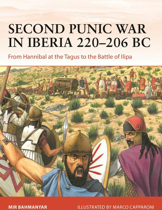 Immagine prodotto Second Punic War in Iberia 220-206 BC (Inglese, Marco Capparoni, Bahmanyar Mir, 2024)