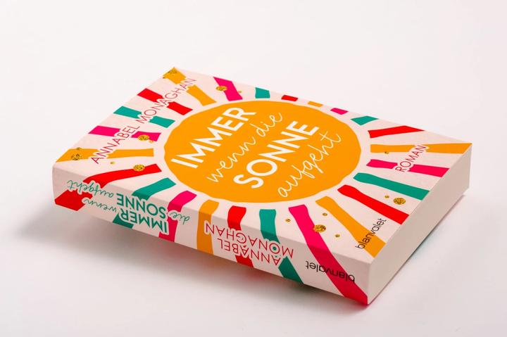 Produktbild Immer wenn die Sonne aufgeht (Deutsch, Annabel Monaghan, 2022)
