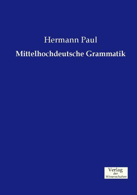 Actual product image Mittelhochdeutsche Grammatik (German, Hermann Paul, 2015)