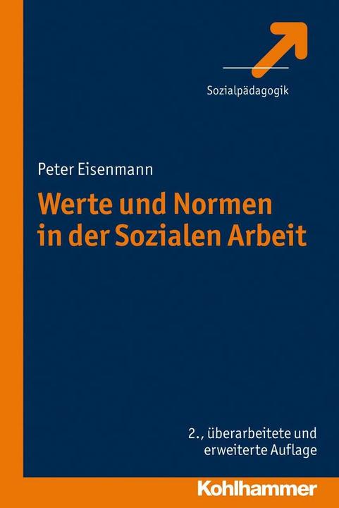 Immagine prodotto Werte und Normen in der Sozialen Arbeit (Tedesco, Peter Eisenmann, 2012)