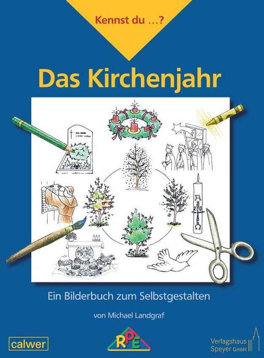 Image du produit Kennst du...? Das Kirchenjahr (Allemand, Michael Landgrave, Claudia Held-Bez, 2023)