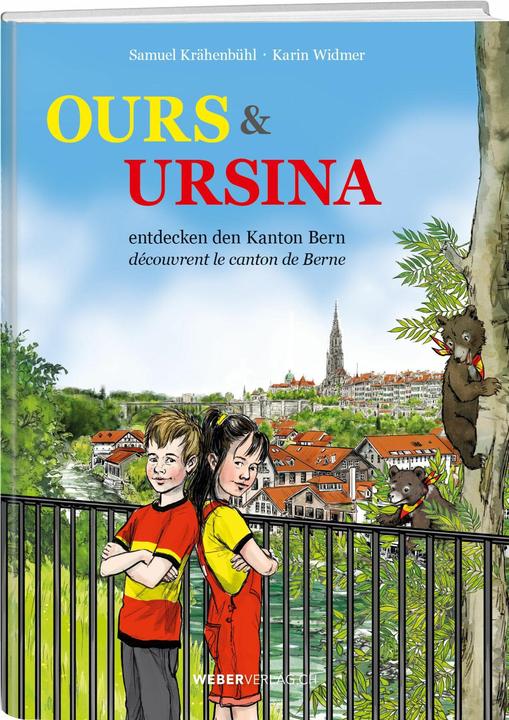 Produktbild Ours & Ursina (Deutsch, Französisch, Karin Widmer, Samuel Krähenbühl, 2024)