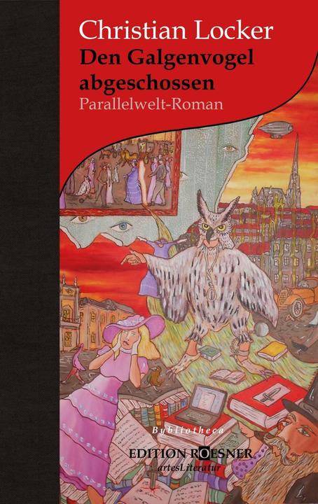 Image du produit Den Galgenvogel abgeschossen (Allemand, Christian Locker, 2016)