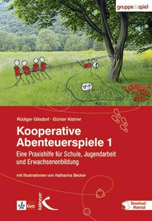 Produktbild Kooperative Abenteuerspiele 1 (Deutsch, Günter Kistner, Rüdiger Gilsdorf, Katharina Becker, 1995)