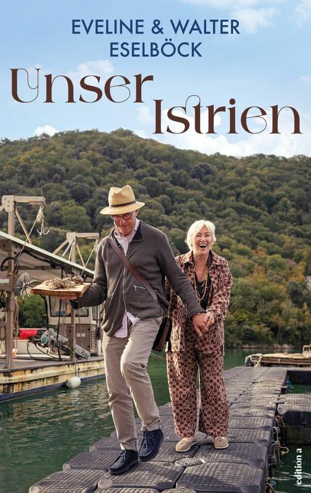 Immagine prodotto Unser Istrien (Tedesco, Eveline Eselböck, Walter Eselböck, 2025)