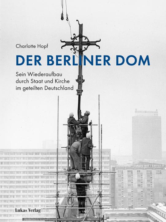 Produktbild Der Berliner Dom (Deutsch, Hopf, Charlotte, 2024)