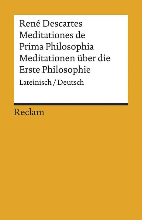 Image du produit Meditationes de Prima Philosophia / Meditationen über die Erste Philosophie (Allemand, René Descartes, 2020)