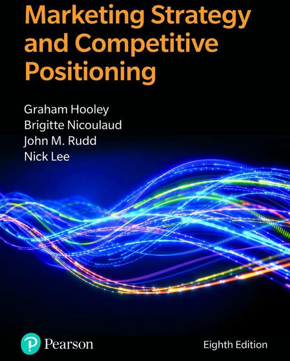 Immagine prodotto Marketing Strategy and Competitive Positioning (Inglese, Nigel Piercy, Brigitte Nicoulaud, Graham Hooley, Nick Lee, John Rudd, 2024)