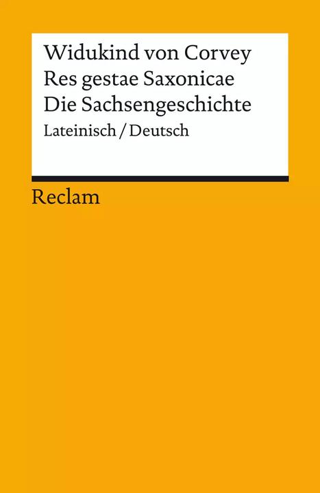 Image du produit Res gestae Saxonicae / Die Sachsengeschichte (Allemand, Widukind de Corvey, Ekkehart Rotter, Bernd Schneidmüller, 2022)