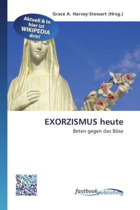Produktbild FastBook Publishing EXORZISMUS heute (2012)
