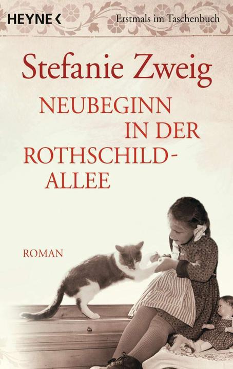 Produktbild Neubeginn in der Rothschildallee (4) (Deutsch, Stefanie Zweig, 2013)