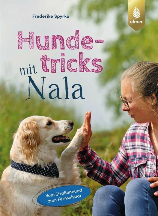 Image du produit Hundetricks mit Nala (Allemand, Frederike Spyrka, 2019)