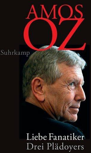 Image du produit Friede den Fanatikern (Allemand, Amos Oz, 2018)