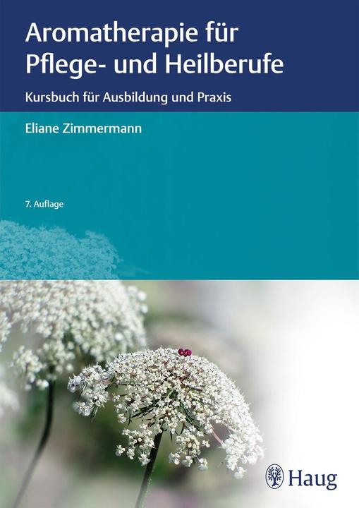 Actual product image Aromatherapie für Pflege- und Heilberufe (German, Eliane Carpenter, 2022)
